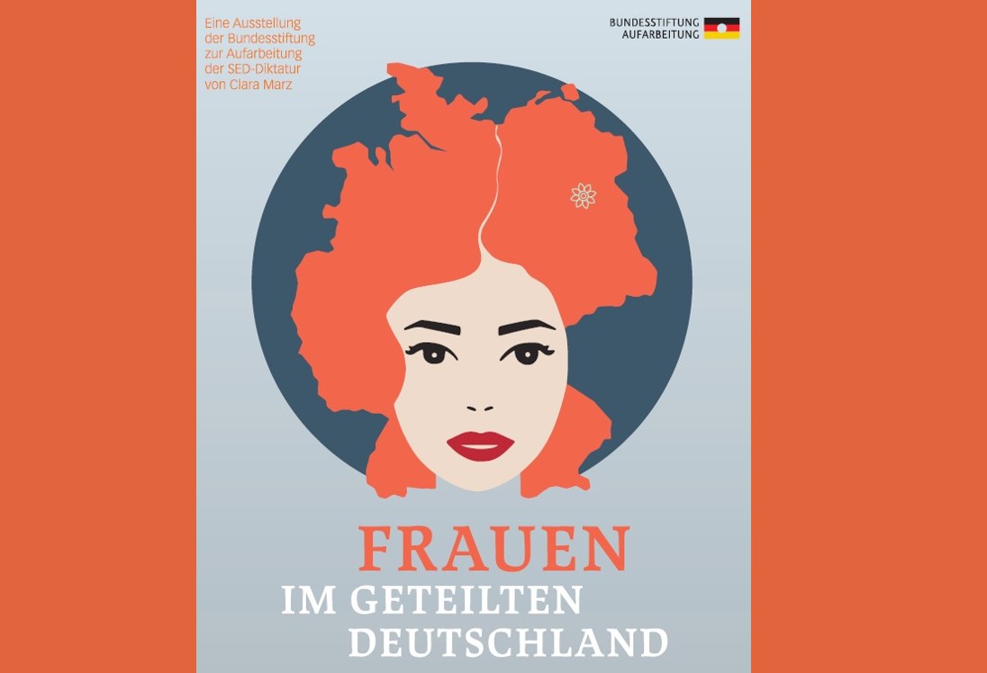 Frauen im geteilten Deutschland - Ausstellung
